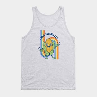 Corn you dig it Tank Top